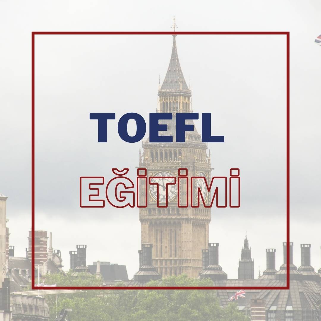 TOEFL Eğitimi