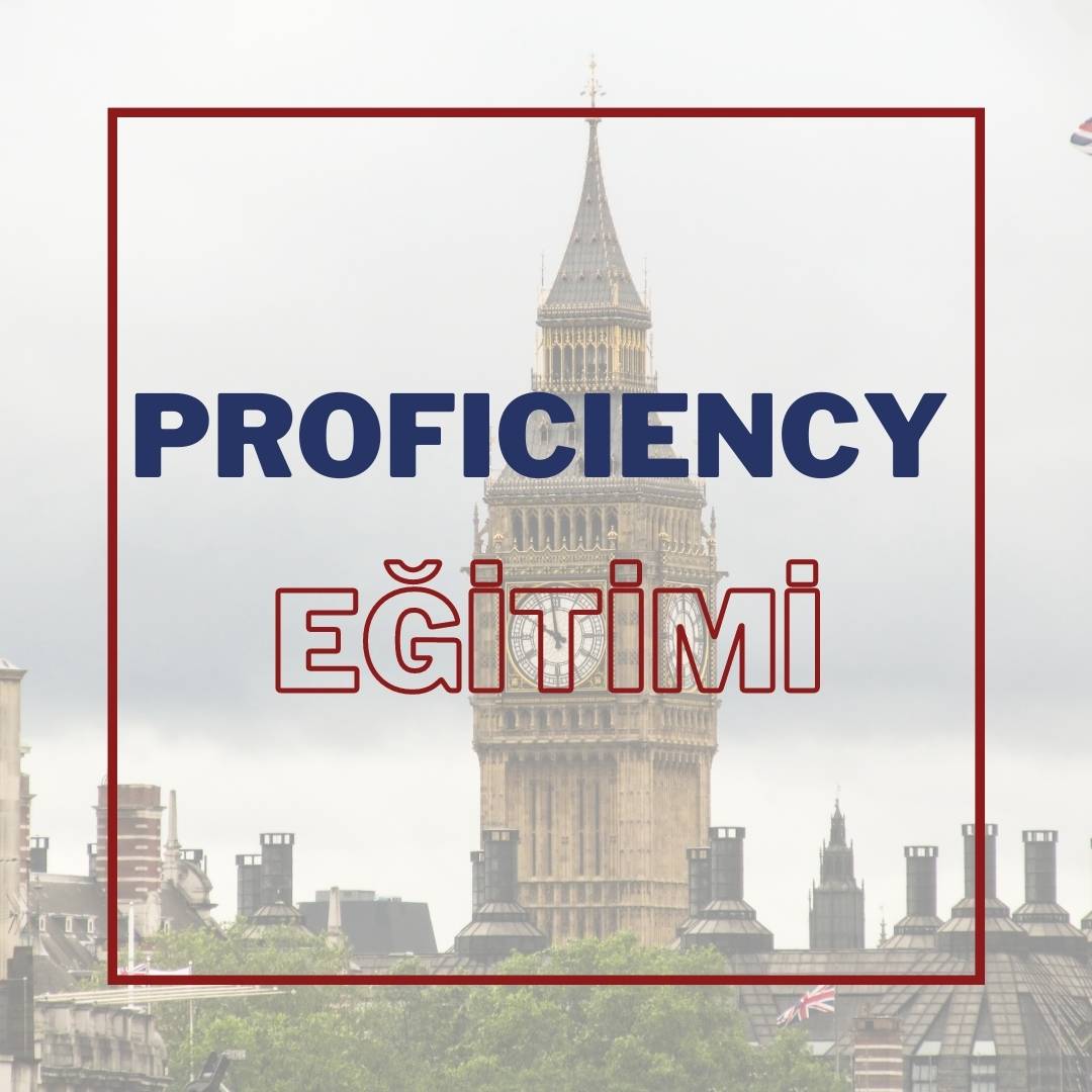 PROFICIENCY Eğitimi